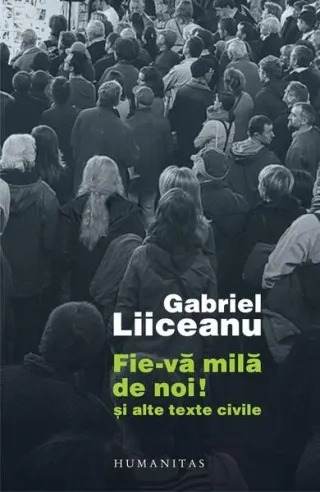 Fie-vă milă de noi!