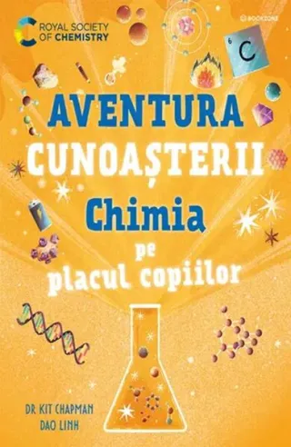 Aventura cunoașterii. Chimia pe placul copiilor (Vol. 2)