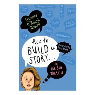 How to Build a Story