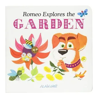 Romeo Explores the Garden