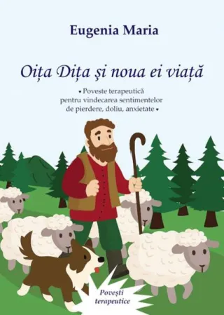 Oița Dița și noua ei viață