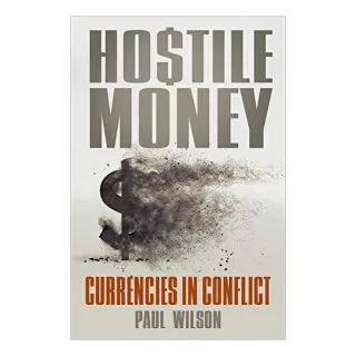 Hostile Money, Paul Wilson
