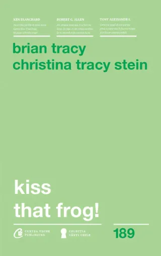 Kiss That Frog!