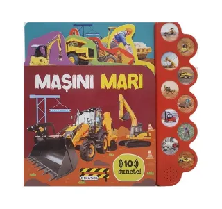 10 sunete - Mașini mari