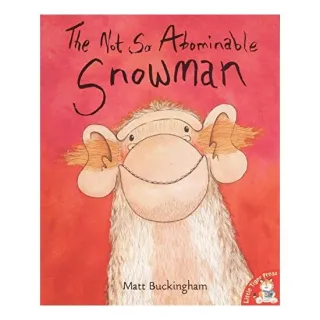 The Not so Abominable Snowman, Matt Buckingham