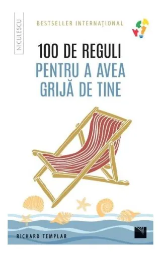 100 de reguli pentru a avea grijă de tine