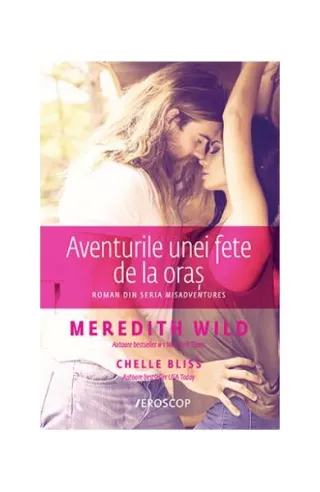 Aventurile unei fete de la oraș