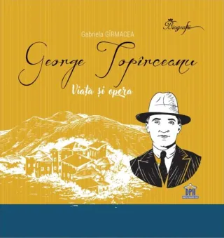 George Topîrceanu - Viața și opera