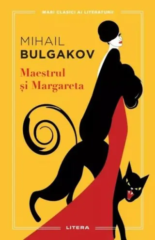 Maestrul și Margareta. Mari clasici ai literaturii