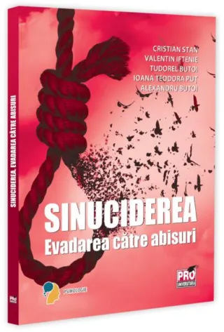 Sinuciderea. Evadarea către abisuri
