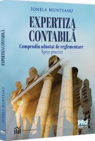 Expertiza contabilă. Compendiu adnotat de reglementare