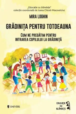 Grădinița pentru totdeauna