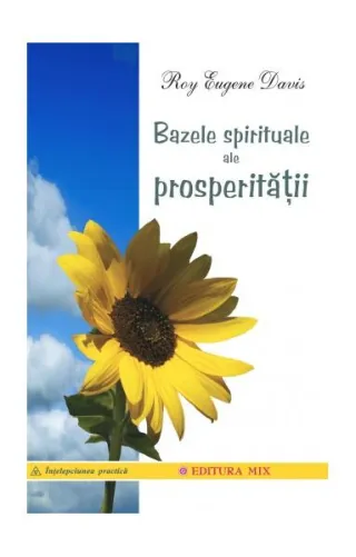 Bazele spirituale ale prosperităţii