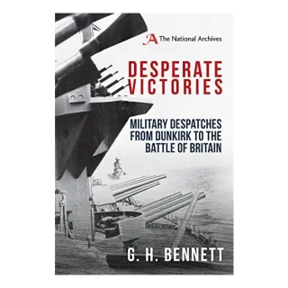 Desperate Victories, G. H. Bennett