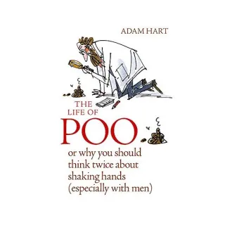The Life of Poo