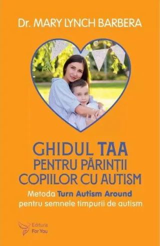 Ghidul TAA pentru părinții copiilor cu autism