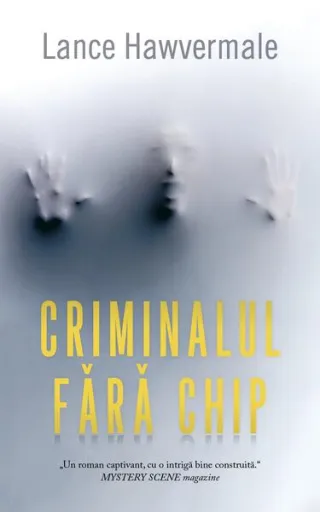 Criminalul fără chip
