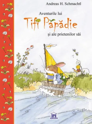 Aventurile lui Tifi Păpădie și ale prietenilor săi