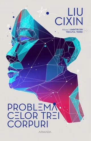 Problema celor trei corpuri (Vol. 1)