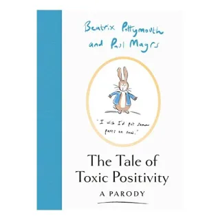 Tale of Toxic Positivity