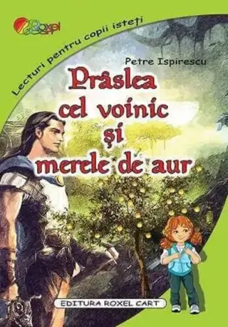 Prâslea cel voinic și merele de aur