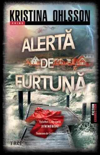 Alertă de furtună (Vol. 1)