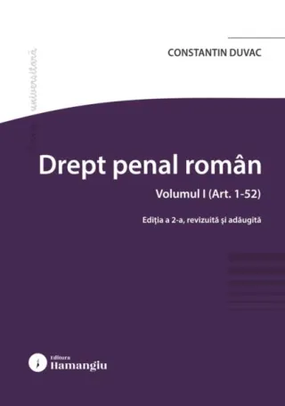 Drept penal român. Vol. (Art. 1-52)