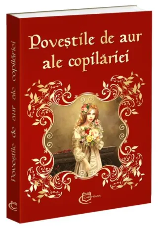 Poveştile de aur ale copilăriei