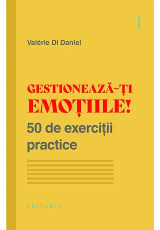 Gestioneaza-ti emotiile!