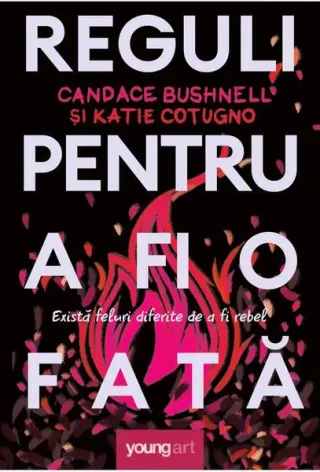 Reguli pentru a fi o fată