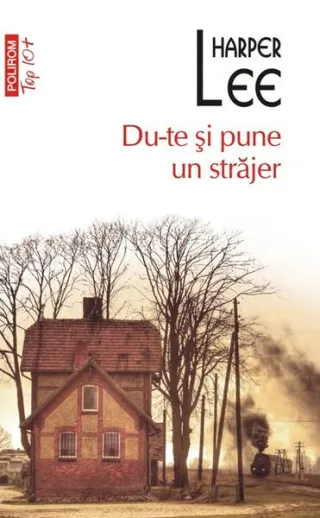 Du-te şi pune un străjer