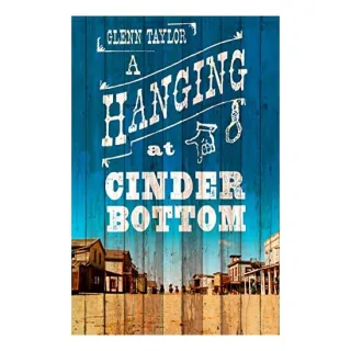 A Hanging at Cinder Bottom
