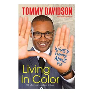 Living in Color: What's Funny about Me