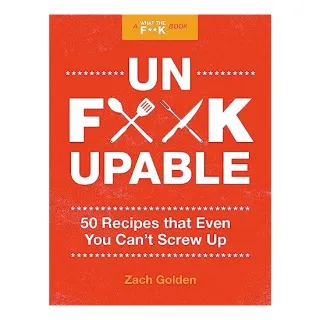 Unf*ckupable
