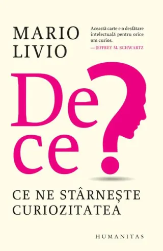 De ce?