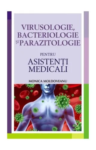 Virusologie, bacteriologie şi parazitologie pentru asistenţi medicali