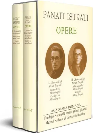 Panait Istrati. Opere (Vol. I+II)