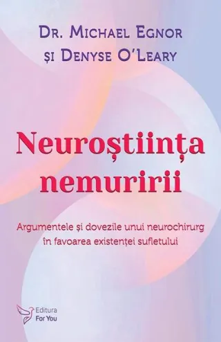 Neuroștiința nemuririi