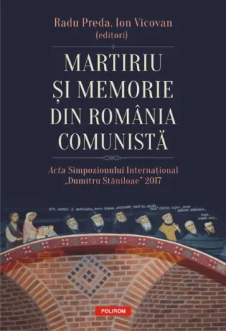 Martiriu și memorie din România comunistă