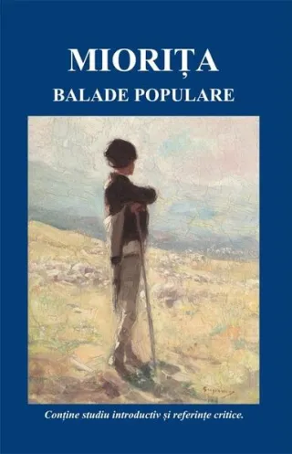 Miorița. Balade populare