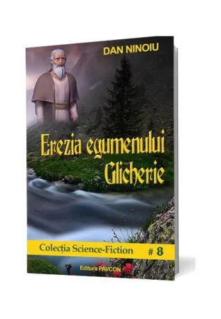 Erezia egumenului Glicherie