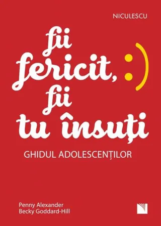 Fii fericit, fii tu însuți