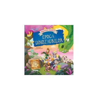 Epoca dinozaurilor cu ferestre magice