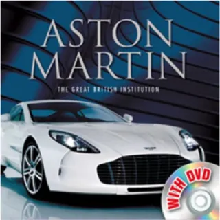 Aston Martin: The Great British Institution (with DVD)