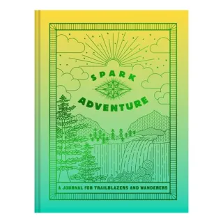 Spark Adventure Journal: A Journal for Trailblazers and Wanderers