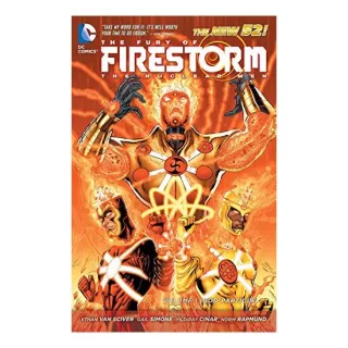 The fury of Firestorm, the Nuclear Men