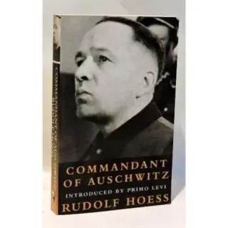 COMMANDANT OF AUSCHWITZ