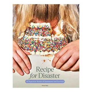 Recipe for Disaster