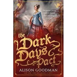 The Dark Days Pact : A Lady Helen Novel