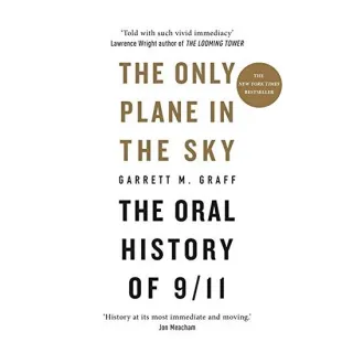 Only Plane in the Sky, Garrett M. Graff